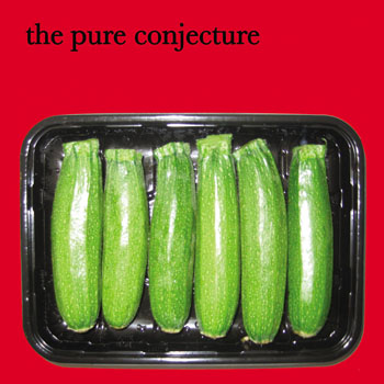 The Pure Conjecture - Courgettes